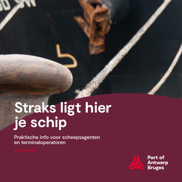 Info on the nautical chain for shipping agents and terminal operators, timings and tips in Antwerp. (Dutch only)